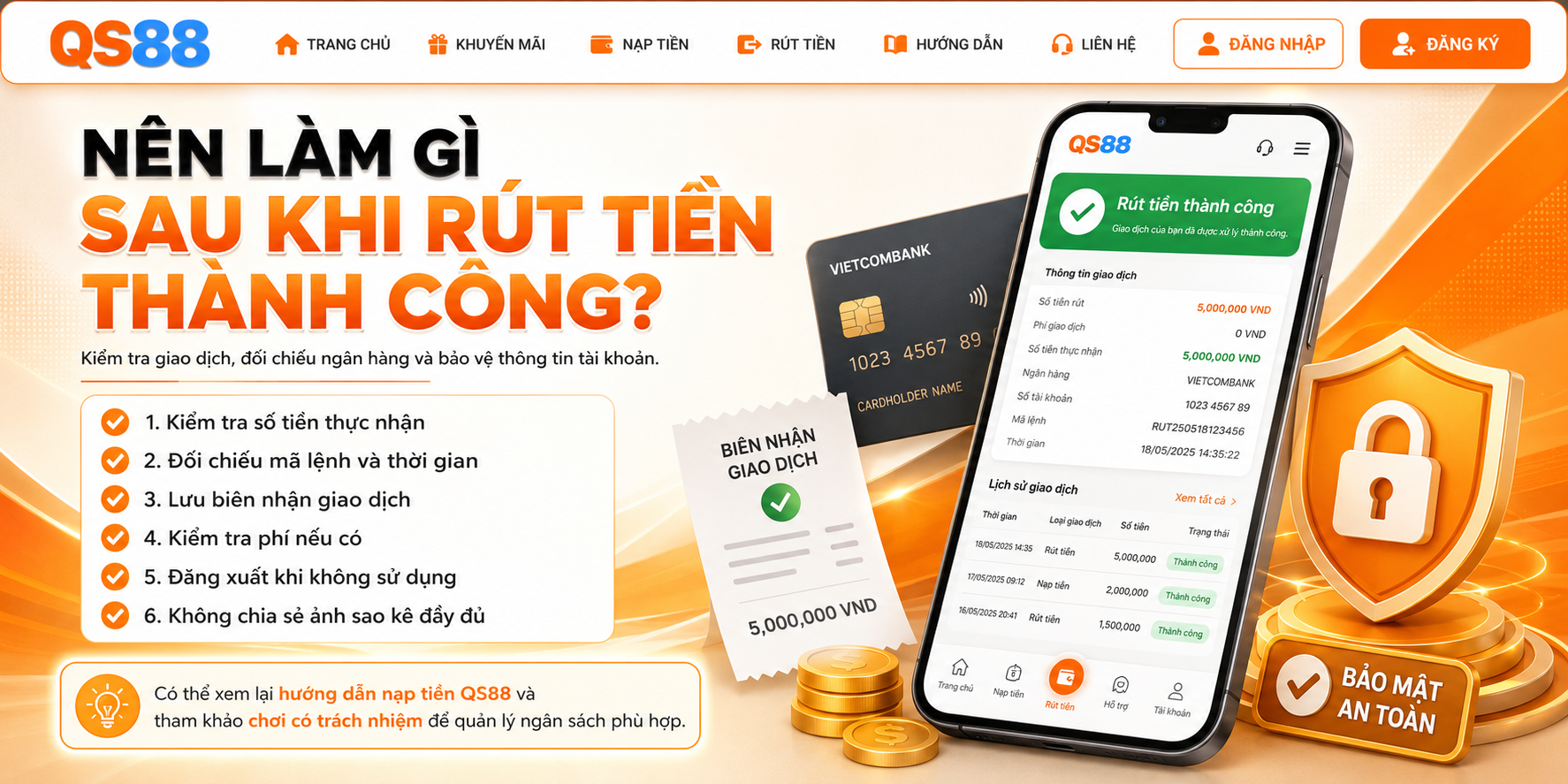 Nên làm gì sau khi rút tiền thành công 