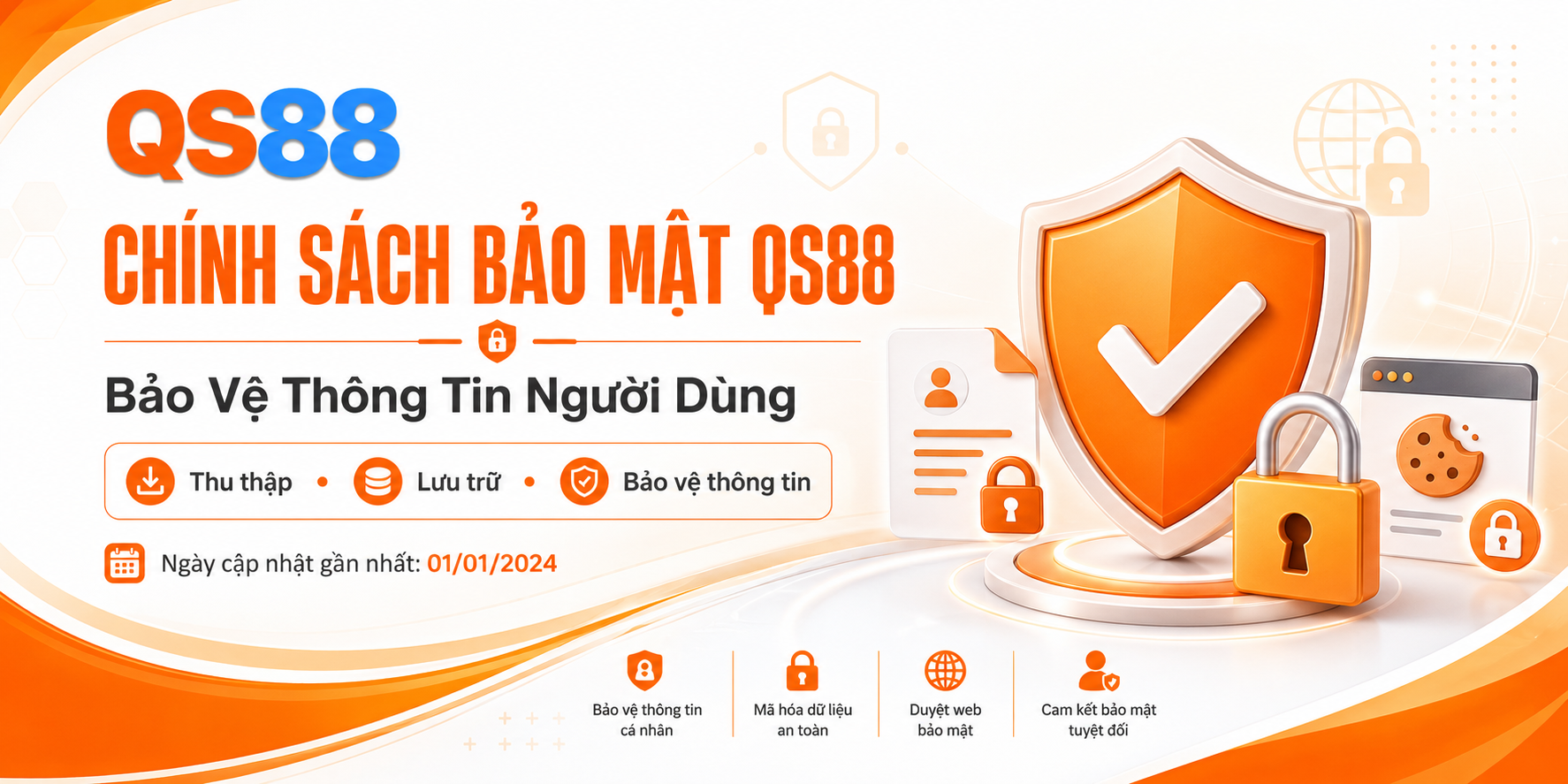 Chính sách bảo mật QS88