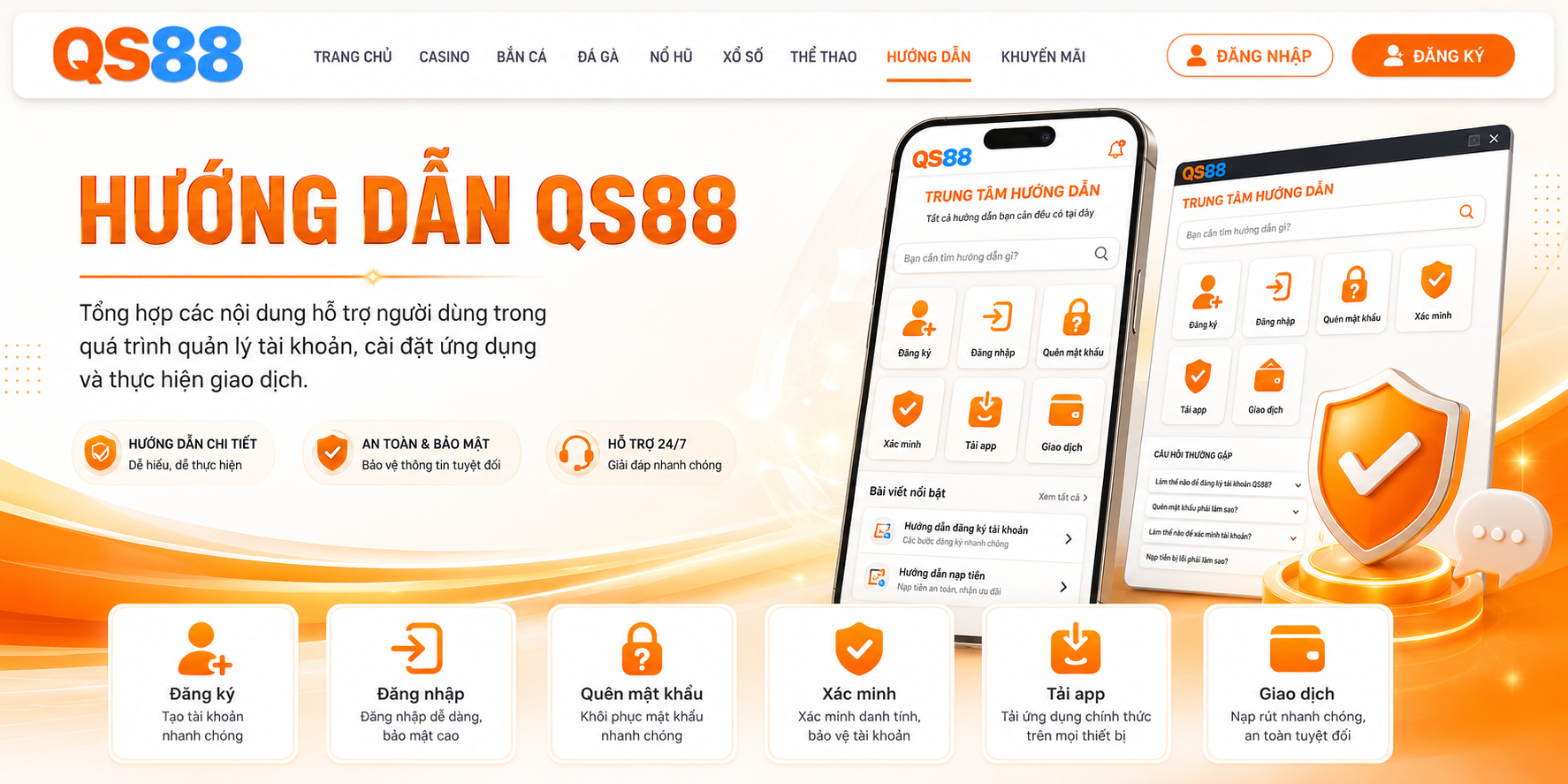 Tổng hợp chuyên mục hướng dẫn QS88 về tài khoản và giao dịch