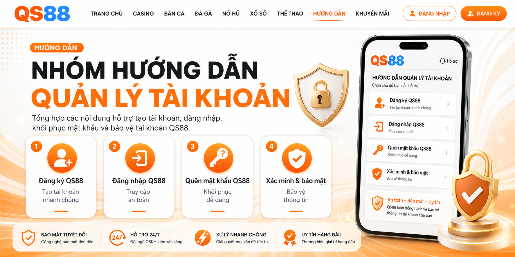 Tổng hợp nhóm hướng dẫn quản lý tài khoản QS88